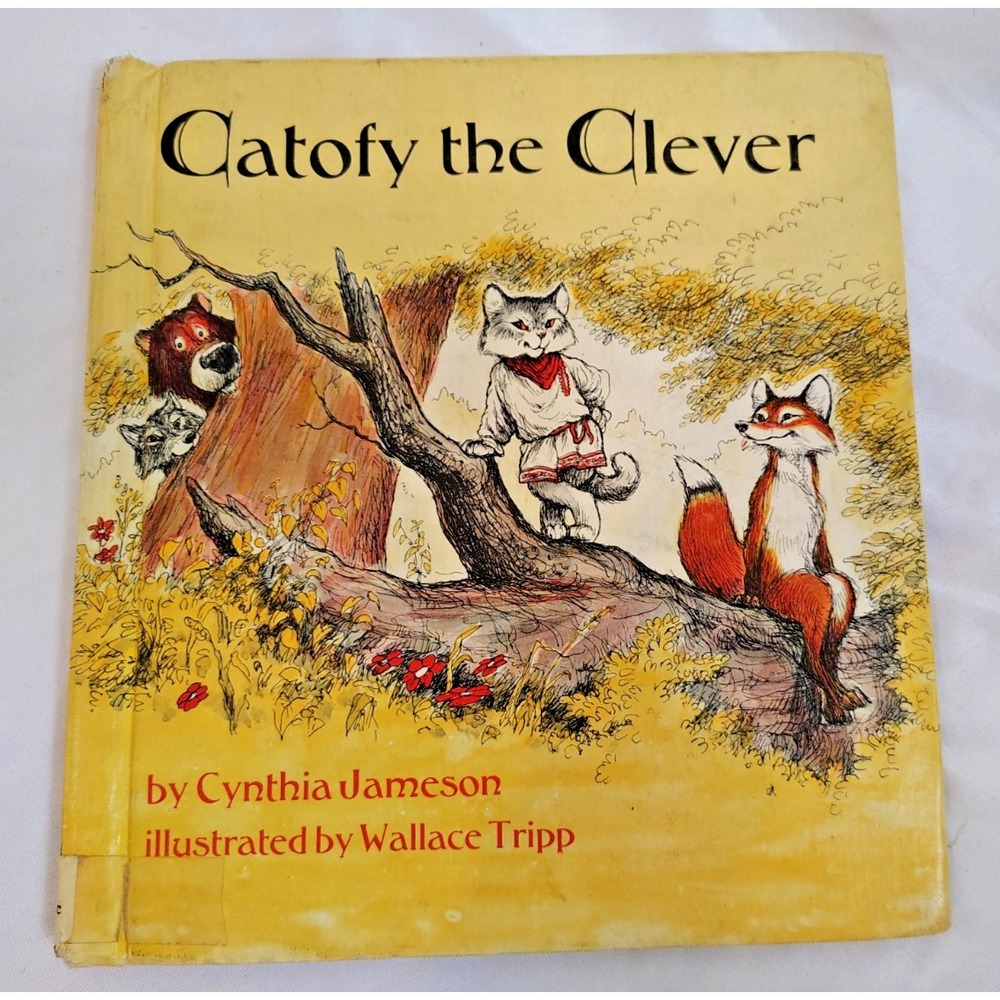 Catofy The Clever; A Russian Folktale  by Cynthia Jameson 1972